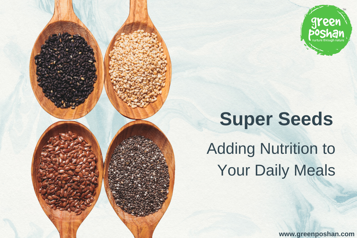 Super Seeds for Superfoods