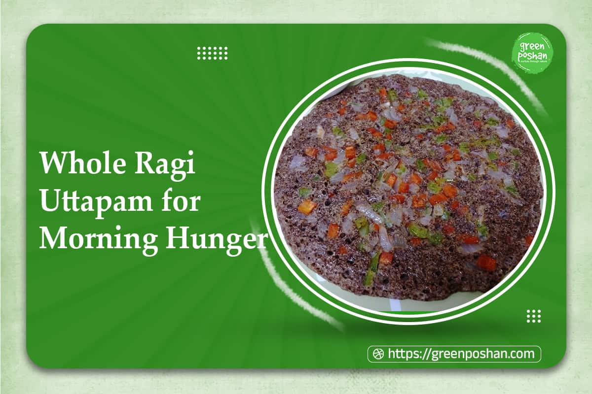 Whole Ragi Uttapam