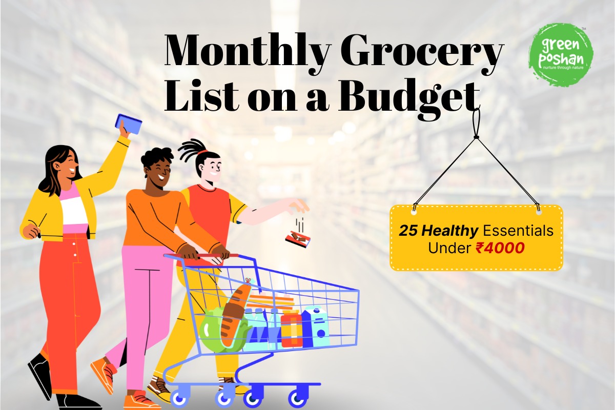 Monthly Grocery List Under ₹4000