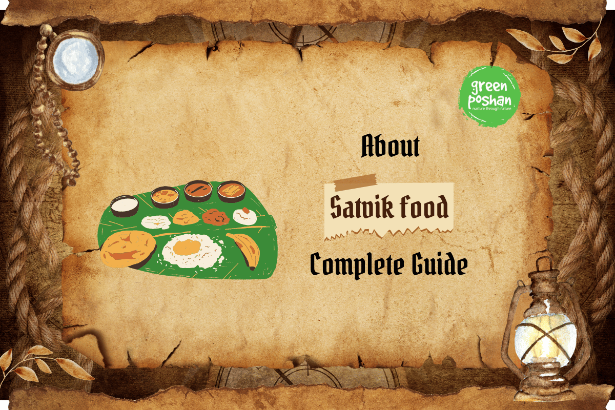 What Is Satvik Food