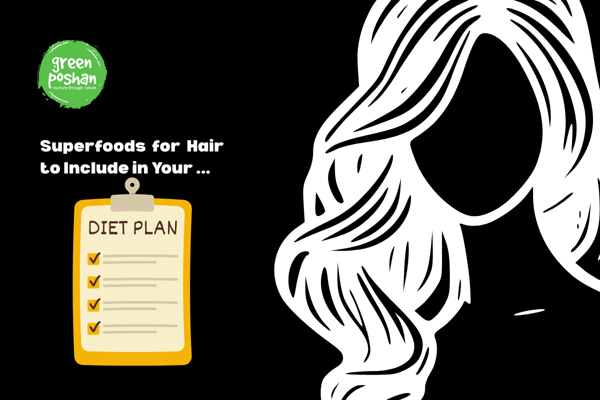 Superfoods for Hair