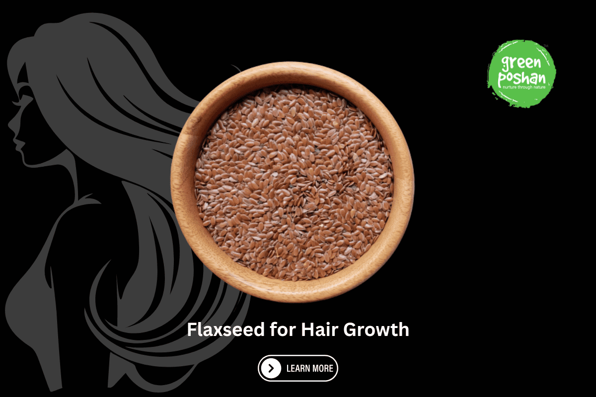 Flaxseed for Hair Growth